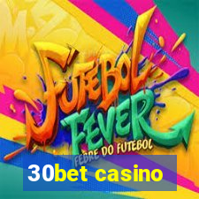 30bet casino